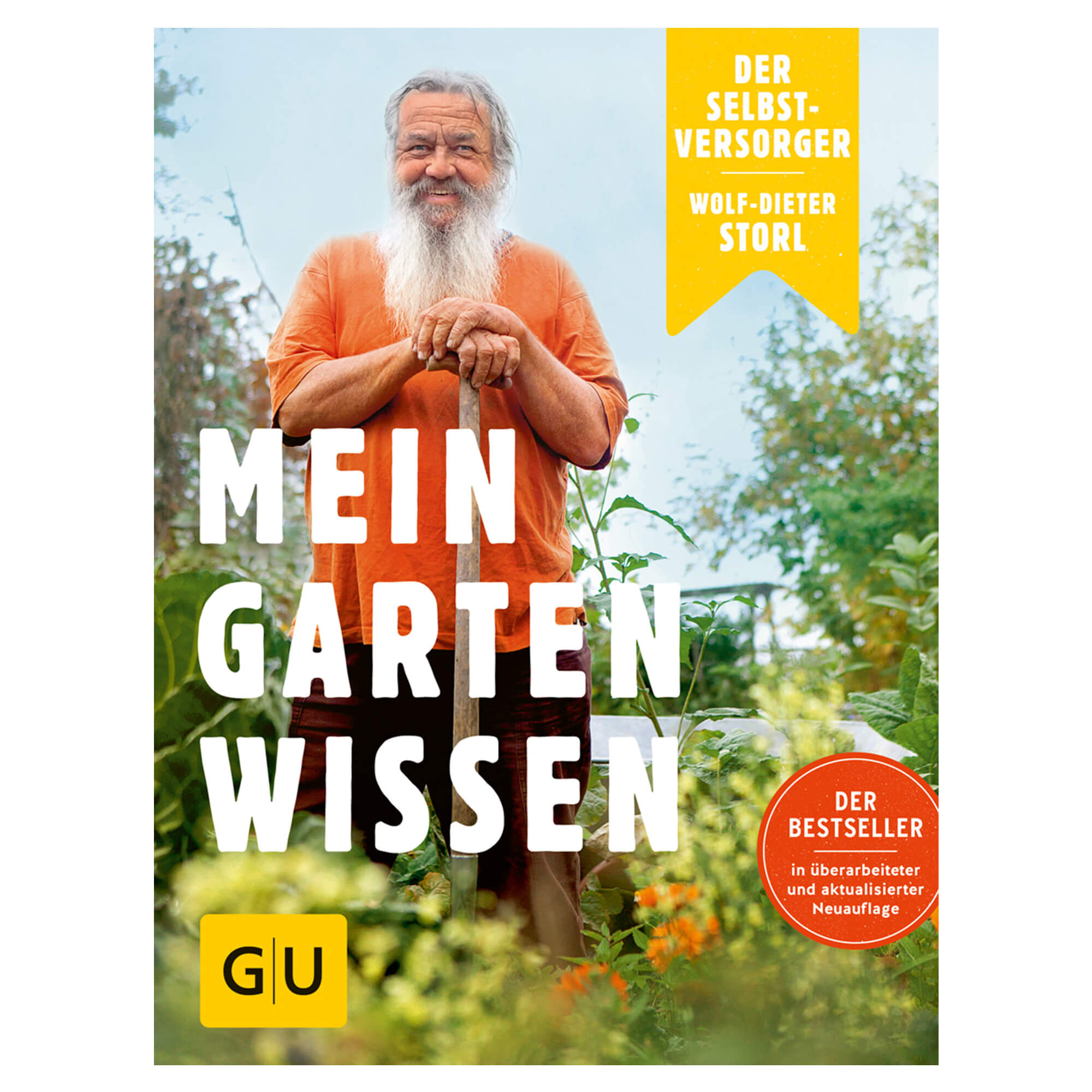 Der-Selbstversorger-Storl Der Selbstversorger: Mein Gartenwissen